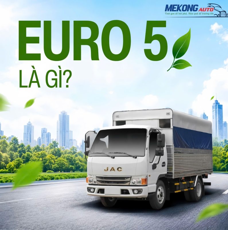 Mekong Auto là đại lý 3S Jac An Giang chính hãng, chuyên cung cấp các dòng xe tải JAC chuẩn tiêu chuẩn khí thải EURO 5